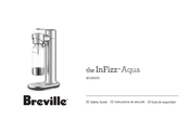 Breville InFizz Aqua BCA600 Safety Manual