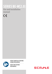 Scame BE-W[2.0] Series Use And Installation  Manual