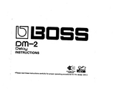 Boss Delay DM-2 Instructions Manual