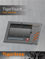 TigerStop TigerTouch User Manual