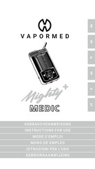 Vapormed Mighty Plus MEDIC Instructions For Use Manual