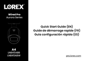 Lorex A Series Quick Start Manual