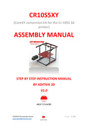 ADITIVA 3D CoreXY CR10S5XY Instruction Manual