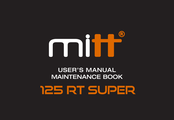 Mitt 125 RT SUPER User Manual