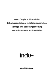 INDU+ 00I-DP4-0WK Instructions For Use And Installation