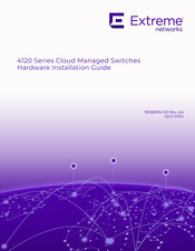 Extreme Networks 4120 Series Hardware Installation Manual