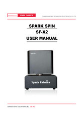 Spark Fabrica SPARK SPIN SF-X2 User Manual