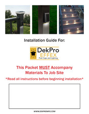 DekPro EFFEX Solar LED Post Cap Installation Manual
