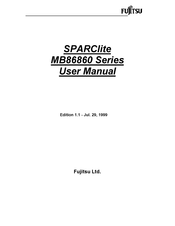 Fujitsu SPARClite MB86860 Series User Manual