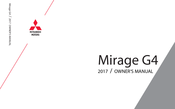 Mitsubishi MOTORS Mirage G4 2017 Owner's Manual