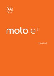 Motorola moto e7 User Manual