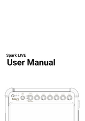 Positive Grid Spark LIVE User Manual