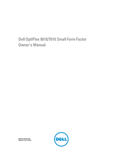 Dell OptiPlex 7010 Small Form Factor Owner's Manual