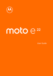 Motorola moto e22 User Manual