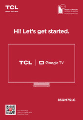 TCL 85QM751G Get Started