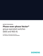 Siemens Phase-over-phase Vector 900 A Instruction Manual