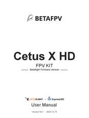 BETAFPV Cetus X HD User Manual