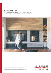 Cheminees Philippe RADIANTE 747 Installation & User Manual