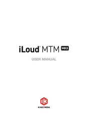 IK Multimedia iLoud MTM MKII User Manual