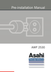 ASAHI AWP 2530 Preinstallation Manual