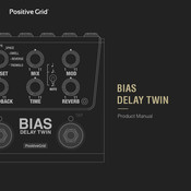Positive Grid BIAS DELAY TWIN Product Manual