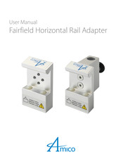 Amico Fairfield Horizontal Rail System User Manual