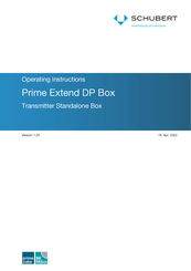 Schubert Prime Extend DP Box Operating Instructions Manual