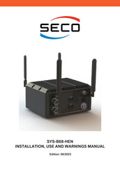 Seco SYS-B68-HEN Installation And Use Manual