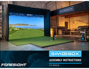 FORESIGHT SIM-IN-A-BOX 4:3 EAGLE Assembly Instructions Manual