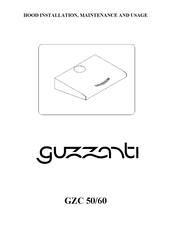 Guzzanti GZC-50 Installation, Maintenance And Usage