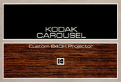 Kodak CAROUSEL Custom 840H Manual