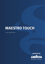 LAVAZZA MAESTRO TOUCH Cleaning Manual