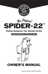 SPIDER GRILLS The Original SPIDER-22 Owner's Manual