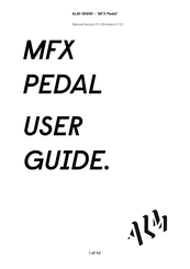 ALM MFX Pedal User Manual