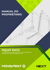 Movement NEXT SQUAT RACK Owner's Manual