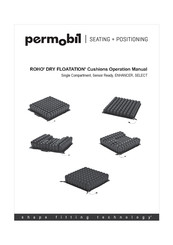 Permobil ROHO DRY FLOATATION ROHO QUADTRO SELECT MID PROFILE Operation Manual