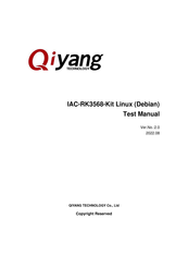 Qiyang IAC-RK3568-CM Testing