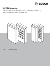 Bosch LECTUS secure ARD-SIGR20-ICL Installation Manual