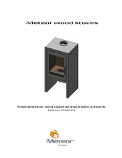 Meteor 470 vertical with wood box Installation And Operating Instructions Manual