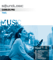 SoundLogic TWS EARBUDS PRO Manual
