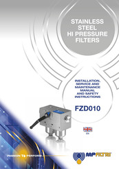 MP Filtri FZD010 Installation, Service And Maintenance Instructions