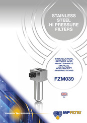MP Filtri FZM039 Installation, Service And Maintenance Instructions