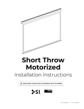 Screen Innovations Short Throw Motorized Installation Instructions Manual
