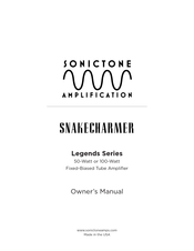 SONICTONE AMPLIFICATION SNAKECHARMER Legends Series Owner's Manual
