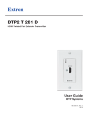 Extron electronics DTP2 T 201 D User Manual