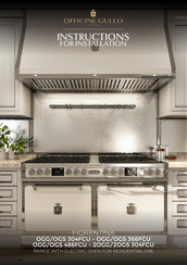 Officine Gullo OGG 366FCU Installation Instructions Manual