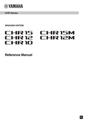 Yamaha CHR 12 Reference Manual