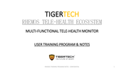 TigerTech RHEMOS Health Monitor User Training