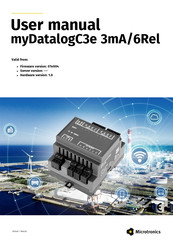 Microtronics myDatalogC3e 3mA/6Rel User Manual