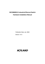 Kyland SICOM6800-D Hardware Installation Manual